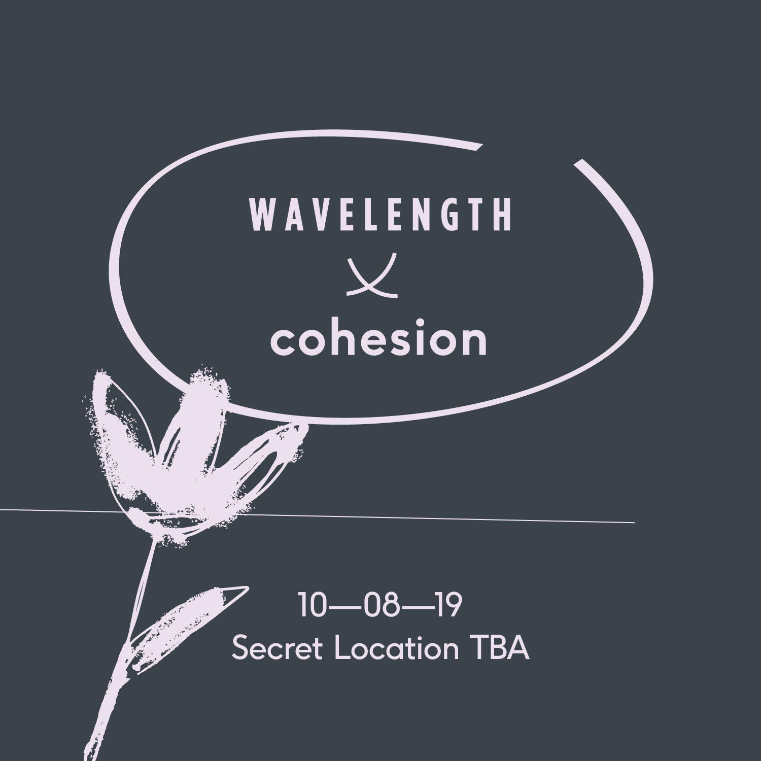 Wavelength X Cohesion: Loose Ends